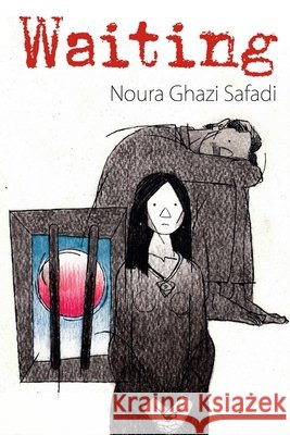 Waiting Noura Ghazi Safadi 9781365116797 Lulu.com - książka