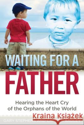 Waiting For A Father Stephens, Gary 9781937756789 Deep River Books - książka