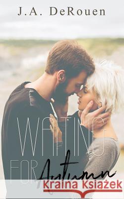 Waiting for Autumn J. a. Derouen 9781728733982 Independently Published - książka