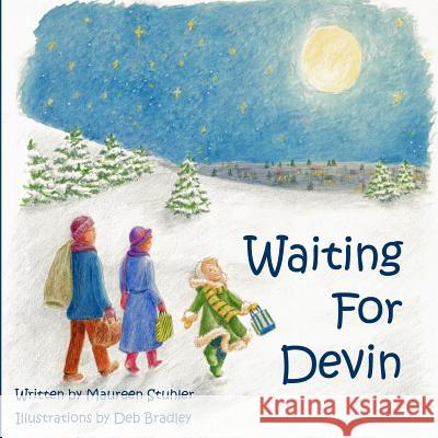 Waiting for Devin Maureen Stuhler Deb Bradley 9781505325263 Createspace - książka