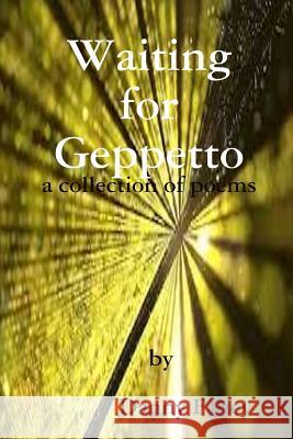 Waiting for Geppetto Danny Fahey 9780359549979 Lulu.com - książka