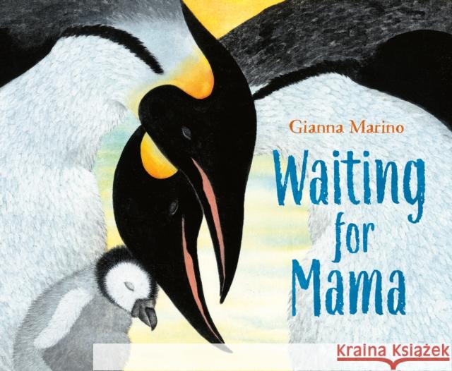 Waiting for Mama Gianna Marino Gianna Marino 9780425290705 Viking Books for Young Readers - książka