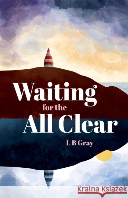 Waiting for the All Clear LB Gray 9781788649551 Cinnamon Press - książka