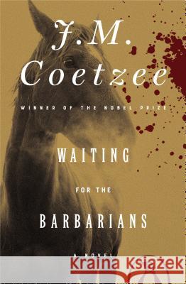 Waiting for the Barbarians J. M. Coetzee 9780140061109 Penguin Books - książka