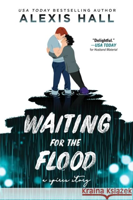 Waiting for the Flood Alexis Hall 9781728251356 Sourcebooks, Inc - książka