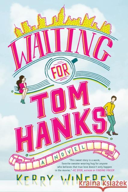 Waiting for Tom Hanks Kerry Winfrey 9781984804020 Berkley Books - książka