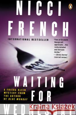 Waiting for Wednesday: A Frieda Klein Mystery Nicci French 9780143127178 Penguin Books - książka
