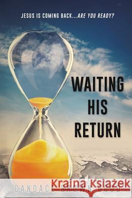 Waiting His Return Candace Brown Doud 9781498435499 Xulon Press - książka