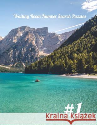 Waiting Room Number Search Puzzles #1 Nilo Ballener 9781093908268 Independently Published - książka