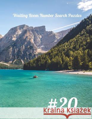 Waiting Room Number Search Puzzles #20 Nilo Ballener 9781093909302 Independently Published - książka