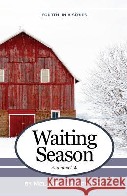 Waiting Season Melanie Lageschulte 9780999775226 Melanie Lageschulte - książka