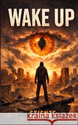 Wake Up Etienze 9781764483308 Etienze - książka