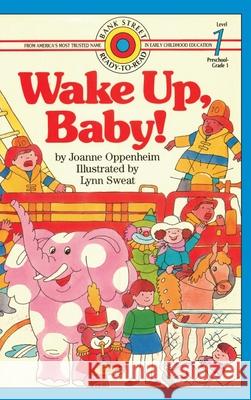 Wake Up, Baby!: Level 1 Joanne Oppenheim Lynn Sweat 9781876966782 Ibooks for Young Readers - książka