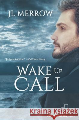 Wake Up Call Jl Merrow 9781626495418 Riptide Publishing - książka