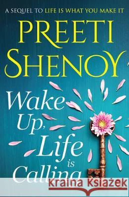 Wake Up, Life is Calling Preeti Shenoy 9789387022607 Srishti Publishers - książka