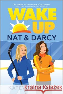 Wake Up, Nat & Darcy Kate Cochrane 9781335953742 Carina Adores - książka