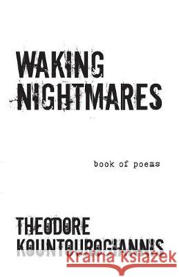 Waking Nightmares Theodore Kountourogiannis 9781773704760 Tellwell Talent - książka