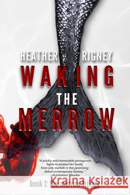 Waking The Merrow Rigney, Heather 9781499114256 Createspace - książka