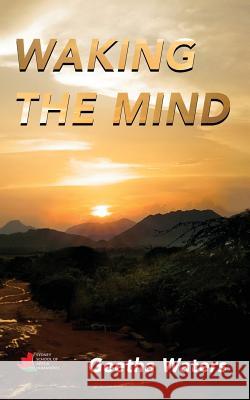 Waking the Mind: A personal study of the pedagogy of  J. Krishnamurti's educational philosophy Waters, Geetha 9780648203629 Sydney School of Arts and Humanities - książka