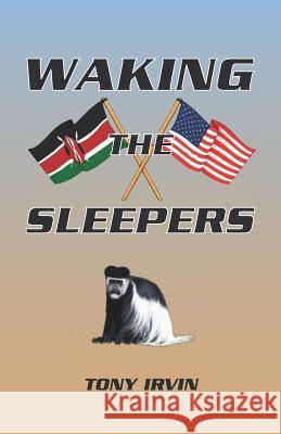 Waking the Sleepers Tony Irvin 9781912955077 Write Now! Publications - książka