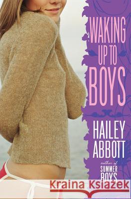 Waking Up to Boys Hailey Abbott 9780060824358 Harperteen - książka