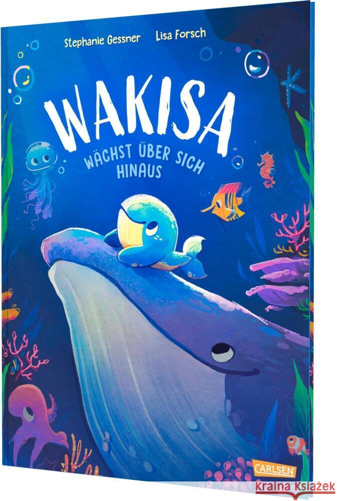 Wakisa wächst über sich hinaus Gessner, Stephanie 9783551522436 Carlsen - książka