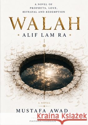 Walah: Alif Lam Ra Mustafa Awad Fatima Hassan 9789762097435 Kinzy Publishing Agency - książka
