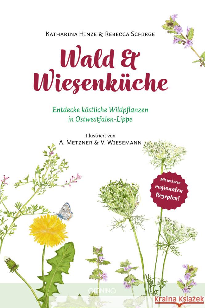 Wald & Wiesenküche Hinze, Katharina, Schirge, Rebecca 9783958942578 Omnino Verlag - książka