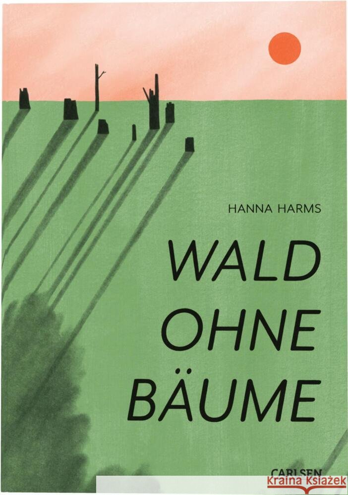 Wald ohne Bäume Harms, Hanna 9783551804488 Carlsen Comics - książka
