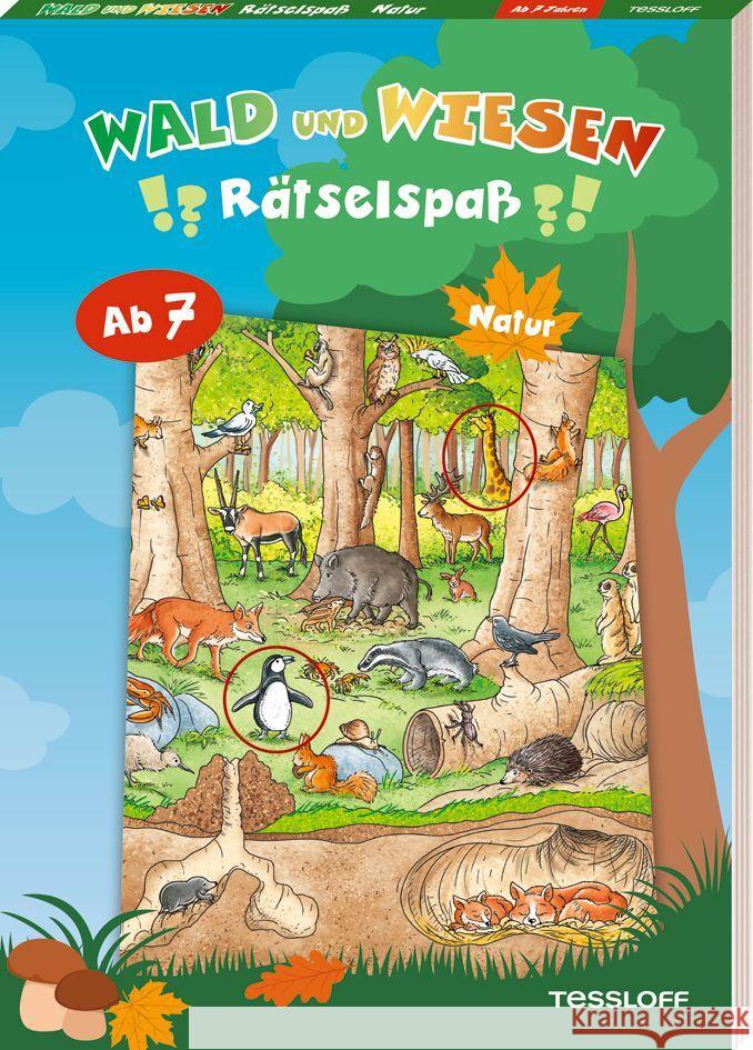 Wald-und-Wiesen-Rätselspaß. Natur  9783788645342 Tessloff Verlag Ragnar Tessloff GmbH & Co. KG - książka