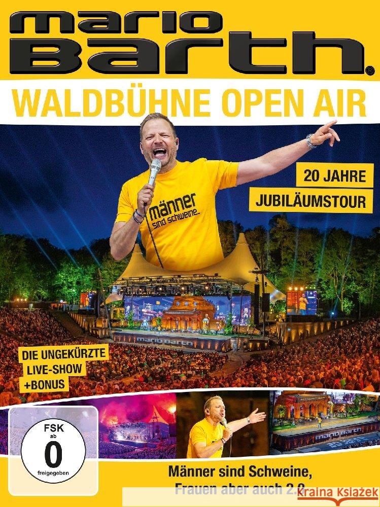 Waldbühne Open Air - Männer sind Schweine, Frauen aber auch 2.0, 1 DVD Barth, Mario 0196587558796 Spassgesellschaft! - książka
