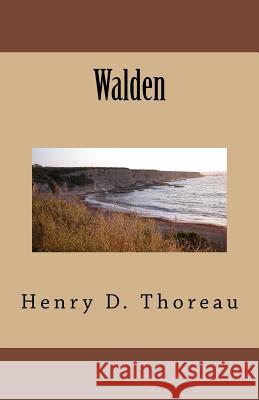 Walden Henry D. Thoreau 9781537080161 Createspace Independent Publishing Platform - książka
