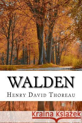 Walden Henry David Thoreau 9781985302914 Createspace Independent Publishing Platform - książka