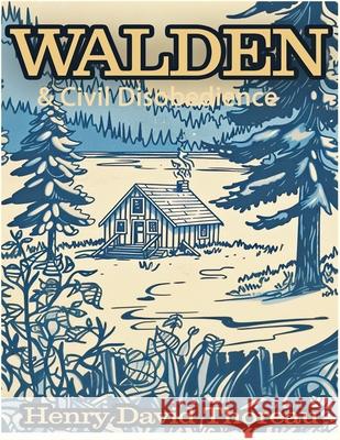 Walden & Civil Disobedience (Masterpiece Library Edition) Henry David Thoreau 9781638233916 Bnpublishing.com - książka
