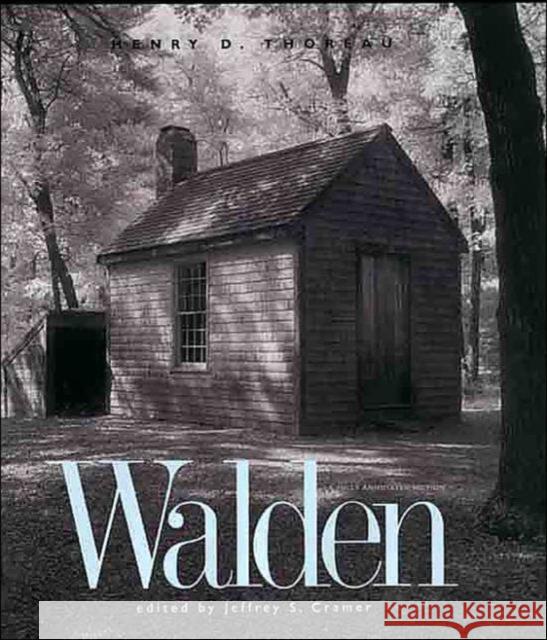 Walden: A Fully Annotated Edition Henry David Thoreau Jeffrey S. Cramer 9780300104660 Yale University Press - książka