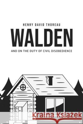 Walden, and On the Duty of Civil Disobedience Henry David Thoreau 9781800604896 Yorkshire Public Books - książka