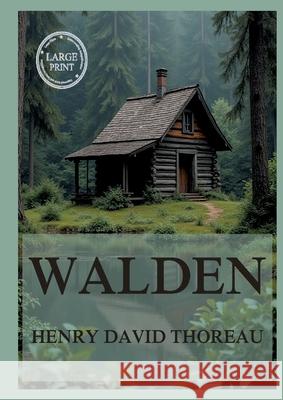Walden: Large Print Edition for a better reading experience Henry David Thoreau 9783988686503 Jazzybee Verlag - książka