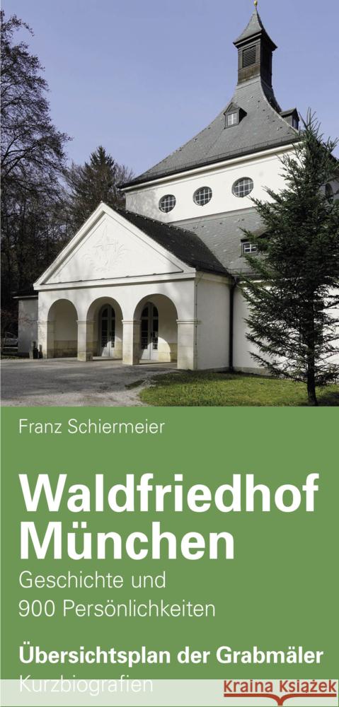 Waldfriedhof München Schiermeier, Franz 9783948974077 Schiermeier - książka