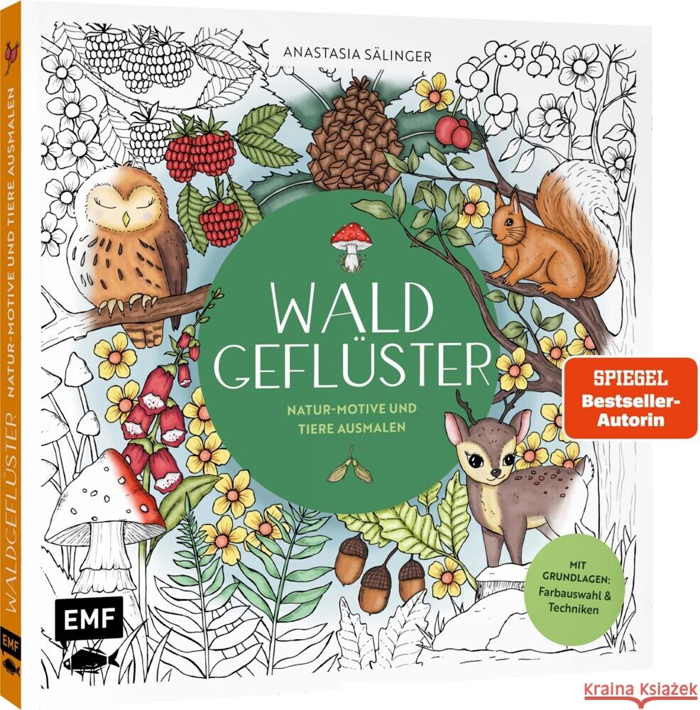 Waldgeflüster - Natur-Motive und Tiere ausmalen Sälinger, Anastasia 9783745929317 Edition Michael Fischer - książka