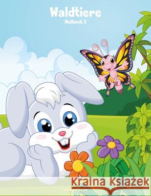 Waldtiere-Malbuch 2 Nick Snels 9781987785999 Createspace Independent Publishing Platform - książka