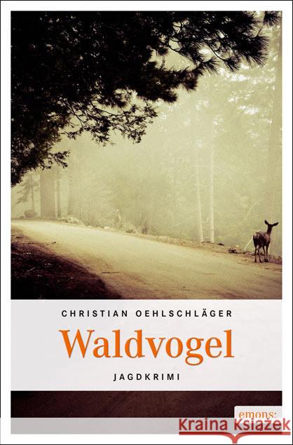 Waldvogel Oehlschläger, Christian 9783954510979 Emons - książka