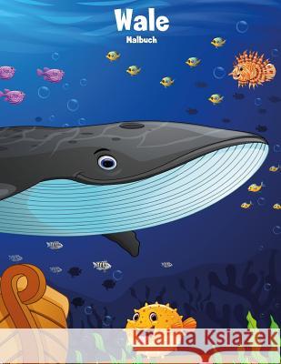 Wale-Malbuch 1 Nick Snels 9781981674619 Createspace Independent Publishing Platform - książka