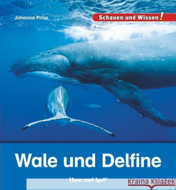 Wale und Delfine Prinz, Johanna 9783867609630 Hase und Igel - książka