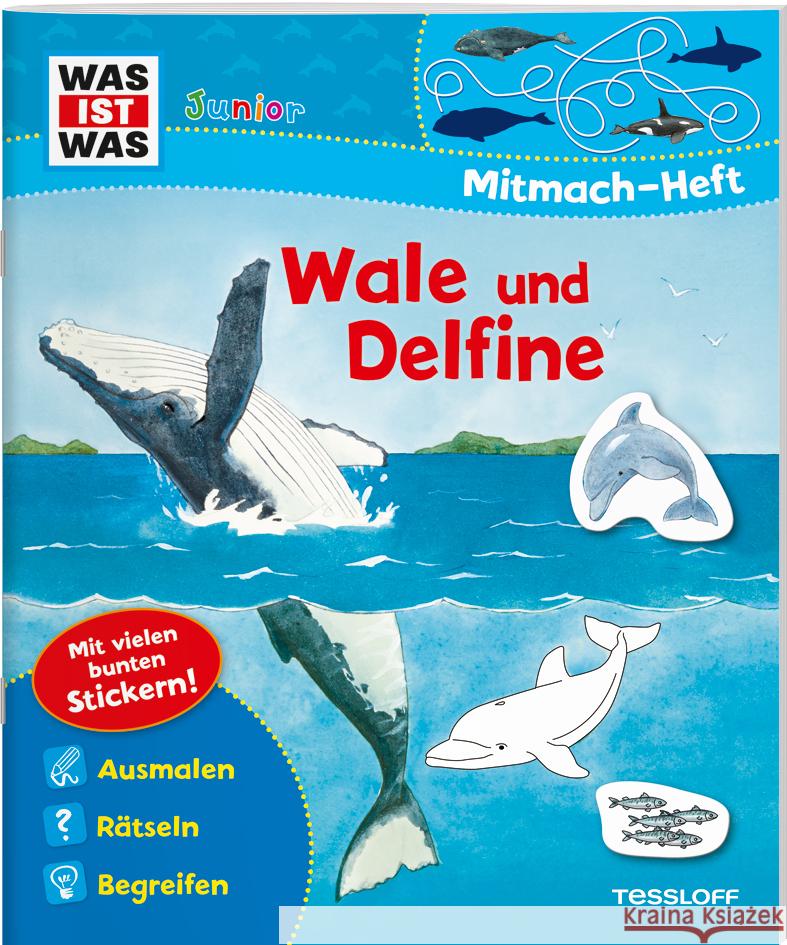 Wale und Delfine : Ausmalen, Rätseln, Begreifen Marti, Tatjana 9783788675745 Tessloff - książka