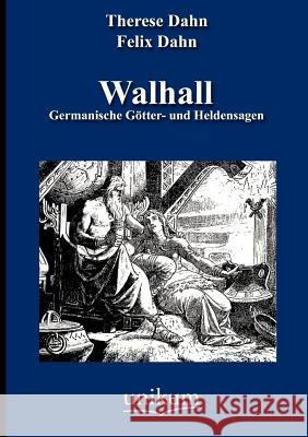 Walhall Therese Dahn Felix Dahn 9783845721552 Europ Ischer Hochschulverlag Gmbh & Co. Kg - książka