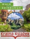 Walk Edinburgh  9780319091906 Ordnance Survey