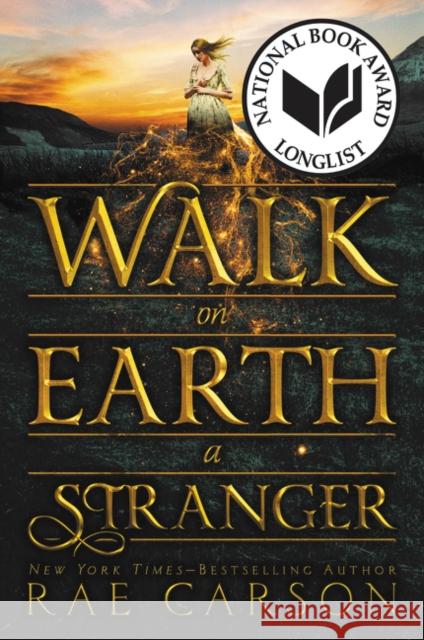 Walk on Earth a Stranger Carson, Rae 9780062242921 Greenwillow Books - książka