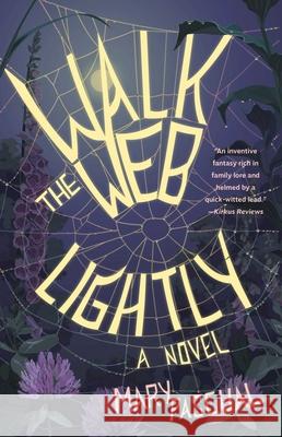 Walk the Web Lightly: A Novel  9781684632329 SparkPress - książka