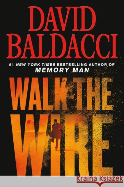 Walk the Wire David Baldacci 9781538751367 Grand Central Publishing - książka