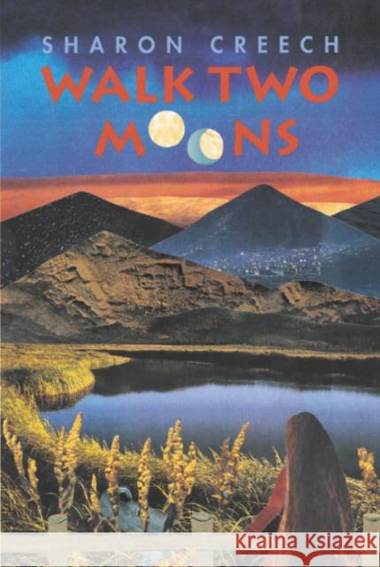 Walk Two Moons Sharon Creech Lisa Desimini 9780060233341 HarperCollins Publishers - książka